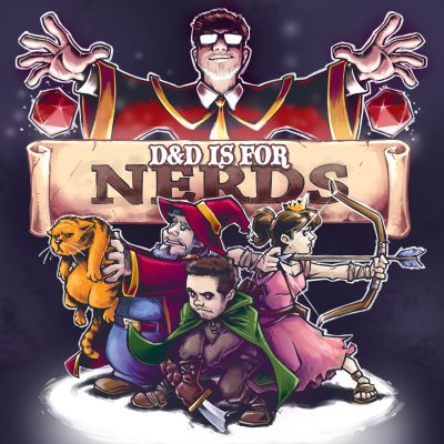 D&D Is For Nerds