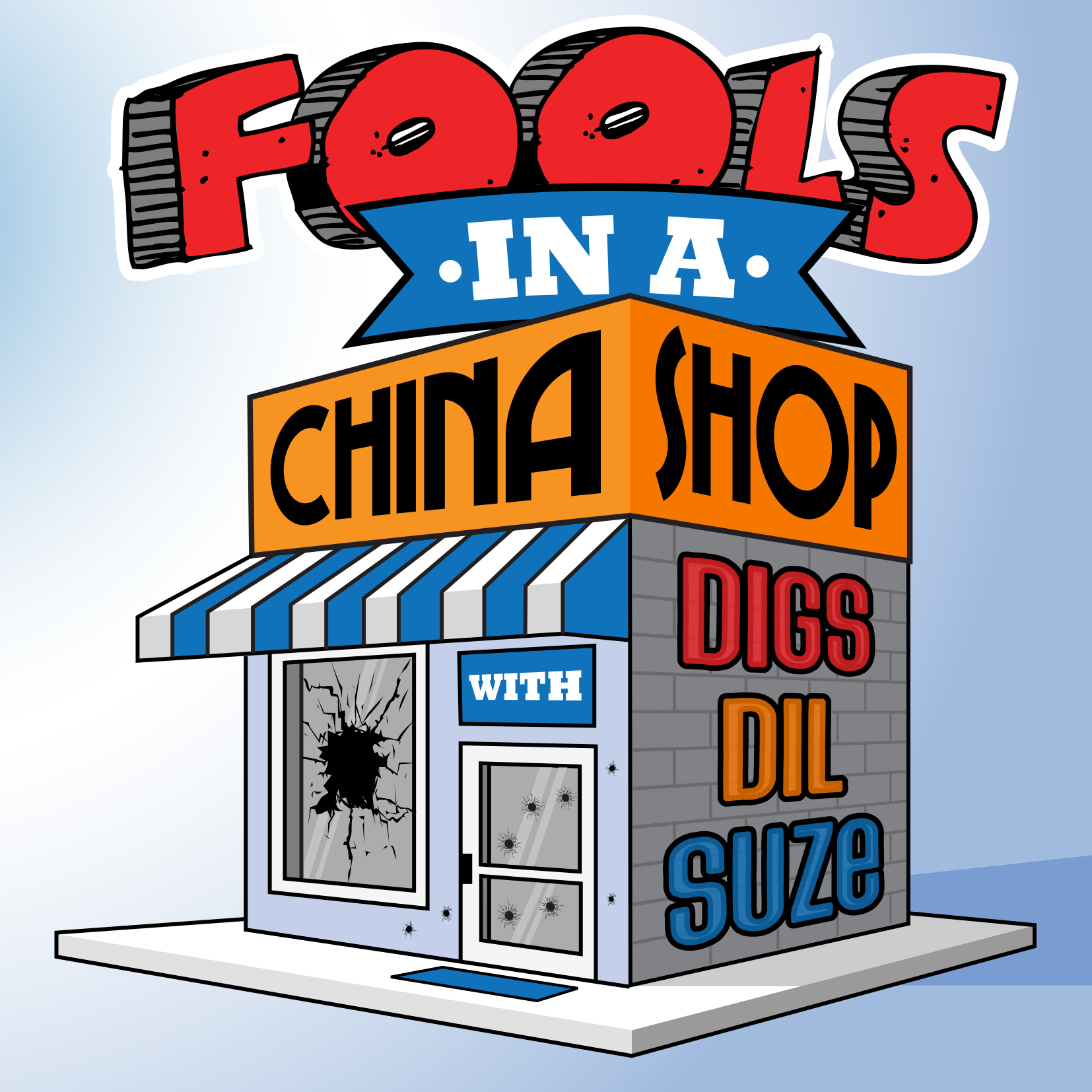 Fools In A China Shop