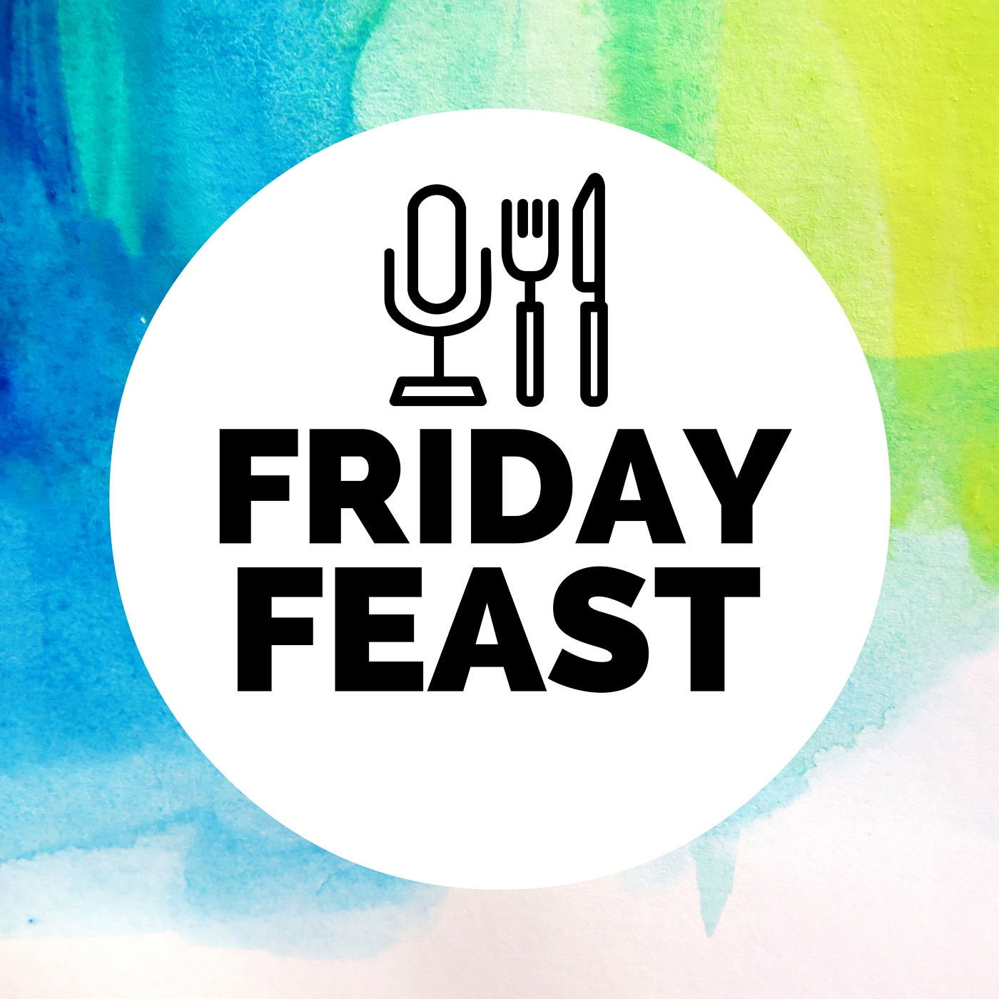 Friday Feast