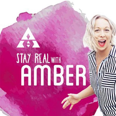 Stay Real With Amber