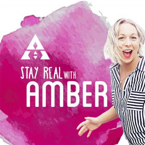 Stay Real With Amber