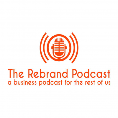 The Rebrand Podcast
