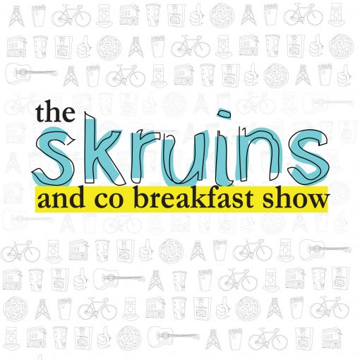 The Skruins And Co Breakfast Show