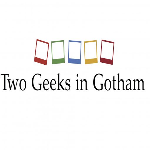 Two Geeks In Gotham